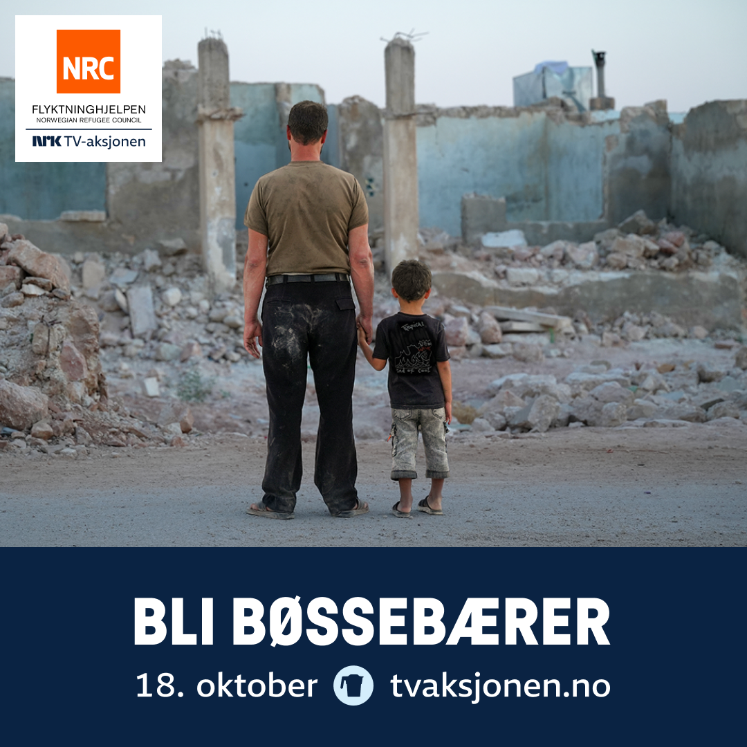 Bli bøssebærer 18. oktober, nrk tv-aksjonen. NRC Flyktningehjelpen. Far og sønn som står foran ruiner
